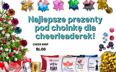 Prezent na gwiazdkę dla cheerleaderki